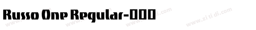 Russo One Regular字体转换 Russo One Regular字体转换